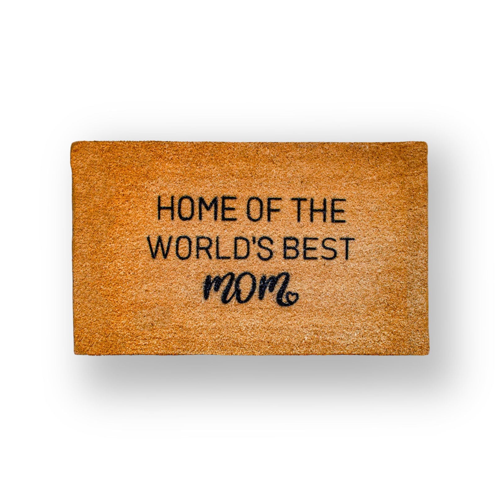 Home of the World's Best Mom - TheMatHomes