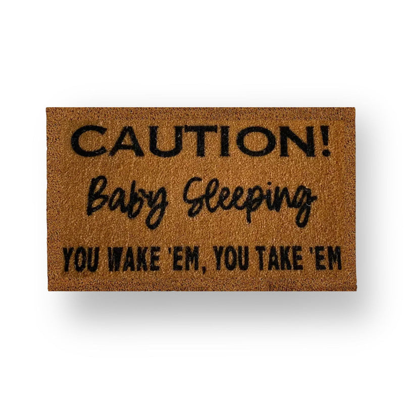 Caution Baby Sleeping - TheMatHomes