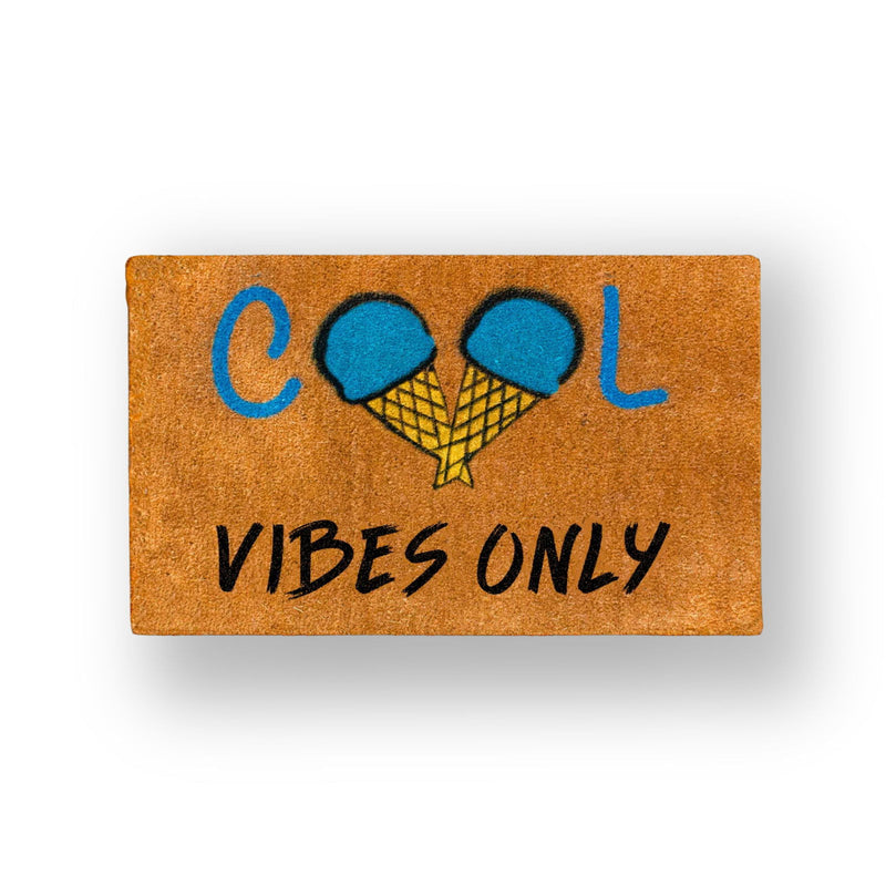 Cool Vibes Only - TheMatHomes