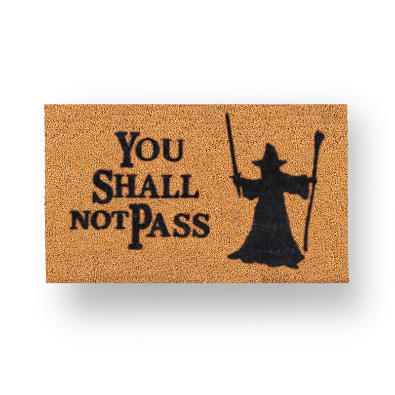 You Shall Not Pass - TheMatHomes