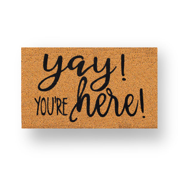 YAY You're Here!