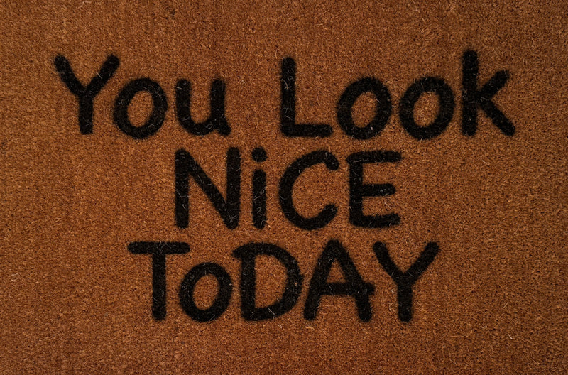 You Look Nice